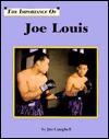 Joe Louis (Importance of) - Jim Campbell