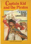 Captain Kid and the Pirates - Ruth Glick, Eileen Buckholtz