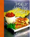 Totally Dairy-Free Cooking - Louie Lanza, Laura Morton