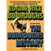 The Burroughs Bestiary: An Encyclopaedia Of Monsters And Imaginary Beings Created By Edgar Rice Burroughs - David Day