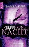 Verführung der Nacht: Ein Vampirthriller (German Edition) - Jeanne C. Stein, Katharina Volk