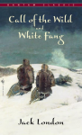 Call of The Wild, White Fang - Jack London
