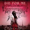 Die for Me - Amy Plum, Julia Whelan