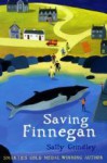 Saving Finnegan - Sally Grindley, David Dean