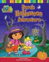 Dora's Halloween Adventure - Sarah Willson