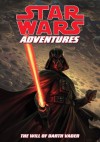 Star Wars Adventures: The Will of Darth Vader - Tom Taylor, Brian Parsons, Brian Koschak, Sean McNally