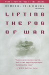 Lifting the Fog of War - William A. Owens, Ed Offley