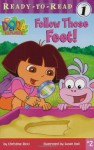 Follow Those Feet! (Dora the Explorer Ready-to-Read, Level 1) - Christine Ricci, Susan Hall