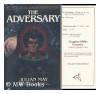 Adversary (Saga of Pliocene Exile, #4) - Julian May