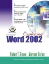 Exploring Microsoft Word 2002 Comprehensive - Robert T. Grauer, Maryann Barber