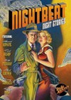 Nightbeat: Night Stories - Tommy Hancock, Howard Hopkins, Bobby Nash, Will Murray, Paul Bishop, Mark Squirek