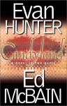 Candyland: A Novel In Two Parts - Evan Hunter, Ed McBain