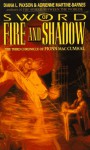 Sword of Fire and Shadow - Diana L. Paxson, Adrienne Martine-Barnes