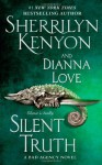 Silent Truth - Sherrilyn Kenyon, Dianna Love