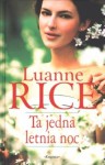 Ta jedna letnia noc - Luanne Rice