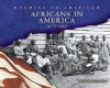 Africans in America: 1619-1865 - Kay Melchisedech Olson