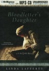 The Bloodletter's Daughter - Linda Lafferty