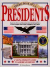 The Big Book of U.S. Presidents - Victoria Sherrow, Bill Prosser