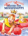 River Royals: Master the Mississippi - Sarah Wynne, Katie Clark