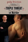 Triple Threat - Laura Harner
