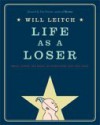 Life as a Loser - Will Leitch, Tom Perrotta