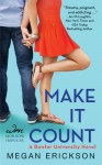 Make it Count - Megan Erickson