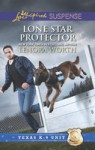 Lone Star Protector - Lenora Worth