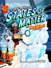 The Solid Truth about States of Matter with Max Axiom, Super Scientist - Agnieszka Biskup