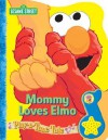 Mommy Loves Elmo - Publications International Ltd.