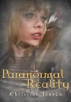 Paranormal Reality - Christian Jensen