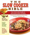 Crock Pot Slow Cooker Bible - Publications International Ltd.