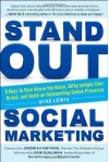 Stand Out Social Marketing: How to Rise Above the Noise, Differentiate Your Brand, and Build an Outstanding Online Presence - Mike Lewis