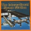 The International Space Station (Our Solar System) - Dana Meachen Rau, Nadia Higgins