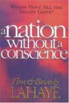 A Nation Without a Conscience - Beverly LaHaye