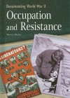 Occupation and Resistance - Simon Adams
