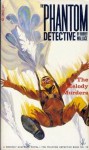 The Phantom Detective - The Melody Murders - September,40 32/3 - Robert Wallace