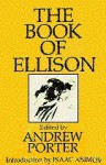 The Book of Ellison - Isaac Asimov, Robert Silverberg, David Gerrold, Andrew Porter, Jack Gaughan, Lee Hoffman, Joseph Patrouch