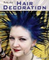 Body Art: Hair Decorations - Paul Dowswell