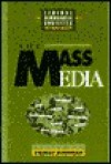 Mass Media - Stanley Rothman, Edward Shils