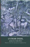 O Dear Deer, - Linda Dove, Evan J. Peterson