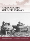 Afrikakorps Soldier 1941-43 - Pier Battistelli, Raffaele Ruggeri