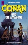 Conan und die Amazone (Conan, #51) - John Maddox Roberts, Edda Petri