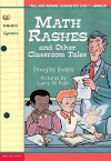 Math Rashes and Other Classroom Tales - Douglas Evans