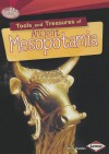 Tools and Treasures of Ancient Mesopotamia - Matt Doeden