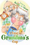 A Frog in Grandma's Cup - Renate A. Moore, Marilee Harrald-Pilz