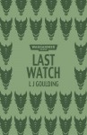 Last Watch - L.J. Goulding