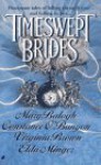 Timeswept Brides - Mary Balogh, Constance O'Banyon, Virginia Brown, Elda Minger, Various