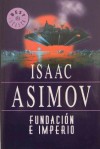 Fundación e Imperio (Foundation, #2) - Isaac Asimov, Pilar Giralt