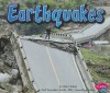 Earthquakes - Mari C. Schuh, Gail Saunders-Smith