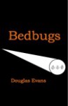 Bedbugs - Douglas Evans